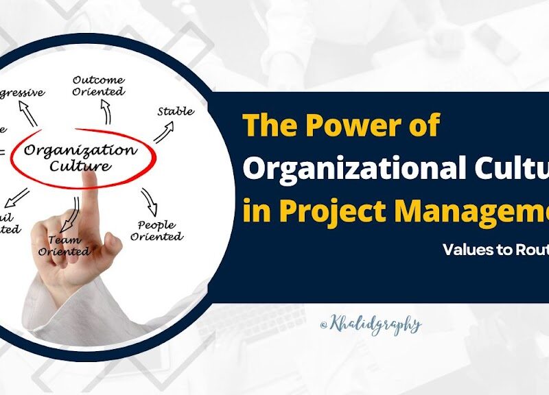 The Power of Organizational Culture in Project Management: Beyond Strategy